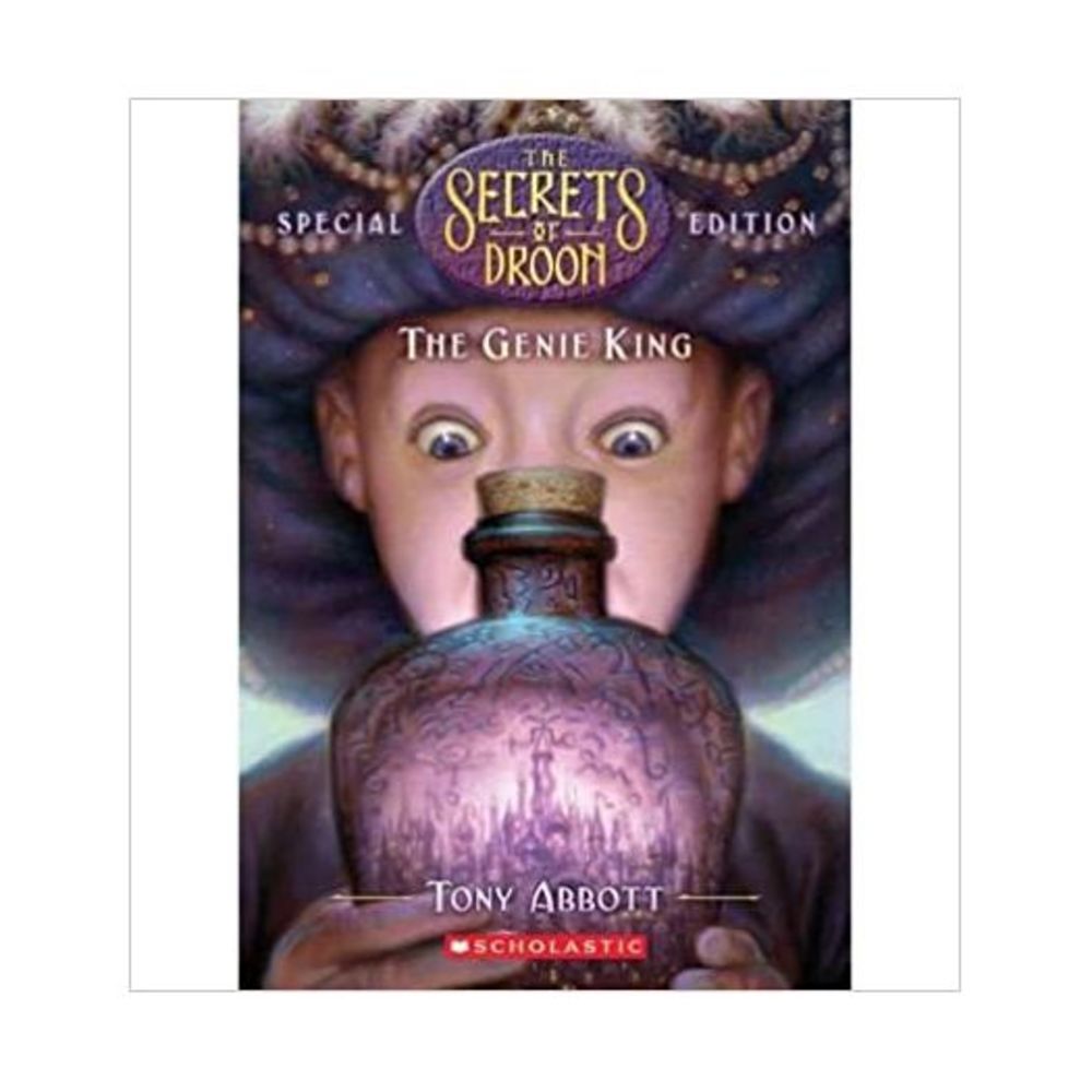 The Genie King (Secrets of Droon Special Editions #07)